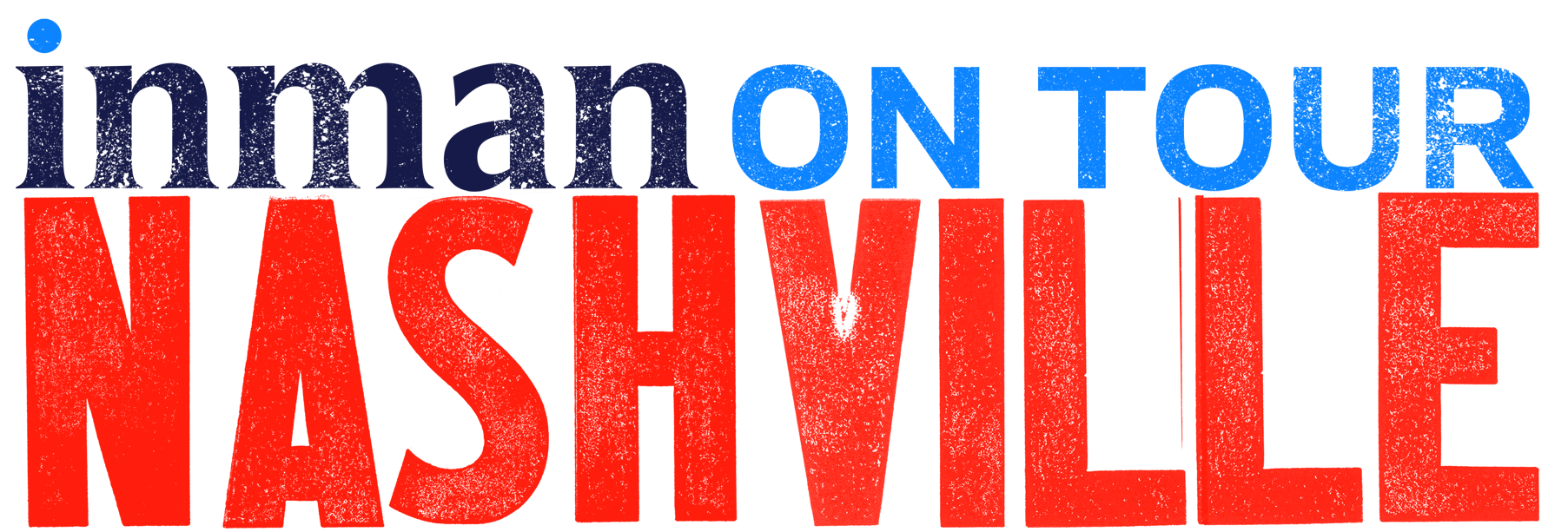 Inman On Tour Nashville